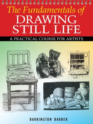 cover image of Fundamentals of Drawing Still Life